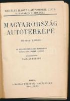 cca 1930 Magyarország autótérképe, 1 : 400000, szerk.: Tallián Ferenc. Kir. M. Automobil Club hivata...