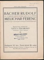 cca 1910 Bächer Rudolf-Melichar Ferenc mezőgazdasági gépkereskedésének 104.-ik sz. főárjegyzéke. Sze...