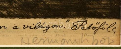 Hermann Lipót (1884-1972): "Társaim arczáról...", Petőfi-illusztráció, színezett rézkarc, ...