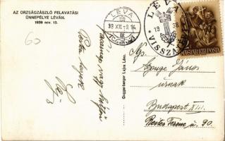 1939 Léva, Levice; bevonulás után, Országzászló felavatási ünnepélye Léván. Kiadja Guggenberger Lajo...