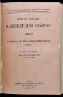 Kolligátum matematikai művekből:

Havas Miksa: Politikai számtan. Átdolgozták: Bogyó Samu és Havas...
