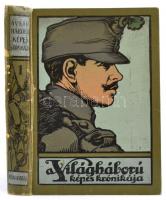 1914 A Világháború Képes Krónikája 1-12. füzet, kötéstáblával