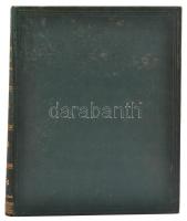 1894 Erdészeti statisztika. hn.,1894, nyn., 233+2+133+3 p. Aranyozott gerincű egészvászon-kötés, fol...