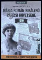 Koszta István: Nem csak Erdély volt a tét. 2. köt.: Mária román királynő párizsi követsége. Bp., 2011, Kárpátia Stúdió. Papírkötésben, jó állapotban.