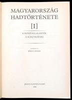 Magyarország hadtörténete I-II. kötet. Szerk.: Liptai Ervin, Borus József, Tóth Sándor. Hadtörténeti...