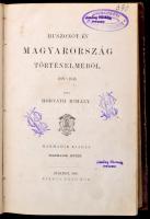 Horváth Mihály: Huszonöt év Magyarország történelméből. 1823-1848.  I-III. kötet. Bp.,1886,Ráth Mór,...