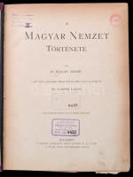 Dr. Szalay József: A magyar nemzet története. IV. kötet. A millennium alkalmából átdolgozta és újból...