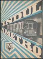 cca 1970 Indul a metró! - A Budapesti Metró távlati terve, tájékoztató füzet