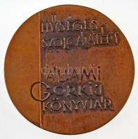 DN "Állami Gorkij Könyvtár Budapest / Hűséges szolgálatért - Állami Gorkij Könyvtár" öntöt...