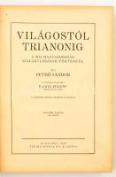 Pethő Sándor: Világostól Trianonig. A mai Magyarország kialakulásának története. A földrajzi részt í...