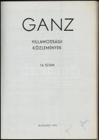 1969-1982 Vegyes Ganz gyártmányokkal kapcsolatos tétel, 4 db: 

1969 Gábor Péter: A "Ganz&quo...