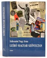 2 db könyv - Zöldhelyi Zsusa: Az ororsz irodalom története a kezdetektől 1940-ig. Bp., 1997, Nemzeti Tankönyvkiadó. + Szikszainé Nagy Irma: Leíró magyar nyelvtan. Bp., 1999, Osiris. Kötetenként változó kötésben, jó állapotban.