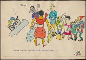 Berecz jelzéssel: 5 db humoros rajz, vegyes technika, papír, 30×21 cm