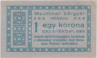 Újpest 1919. Mauthner Bőrgyár 1k + 2K váltópénz T:I,I-