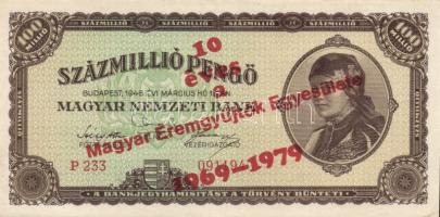 1946. 100.000.000P piros "10 éves a Magyar Éremgyűjtők Egyesülete 1969-1979" fny-sal T:II