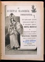 Köppen, Fedor (von): Az európai haderők ismertetése. 118 legfinomabb kivitelű szinnyomatu képpel és ...