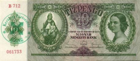 1936. 10P (2x) egymásutáni sorszámmal + zöld "Kerületi Pártvezető Kőszeg" felülbélyegzéssel T:II