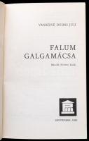 Vankóné Dudás Juli: Falum Galgamácsa. Studia Comitatensia 4. Szentendre, 1976, Pest Megyei Múzeumok ...
