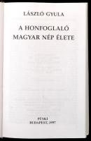 László Gyula: A honfoglaló magyar nép élete. Bp.,1997 Püski. Kiadói kartonált papírkötésben, kiadói ...