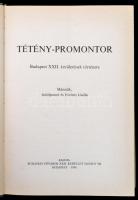 Tétény-Promontor. Bp. XXII. kerületének története. Szerk.: Joó Ernő, Dr. Tóth Gábor. Bp., 1988, Buda...