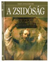 A zsidóság. Nagy civilizációk. Fordította: Koroncz Ágnes. Bp., 2010, Kossuth. Kiadói kartonált papírkötés.