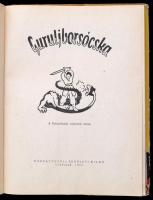 Guruljborsócska. A Szovjetunió népeinek meséi. Szerk.: Kroh László. Fordította Drávai Gizella. L. Le...