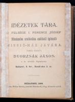 Idézetek tára - Ő felsége I. Ferencz József császár félszázados uralkodása emlékéül építendő missió ...
