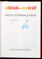 3 példányban: Mérei Ferenc, V. Binét Ágnes: Ablak-Zsiráf. Képes gyermeklexikon. Rajzolta Szecskó Tam...