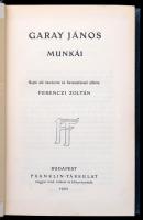 Garay János munkái. Sajtó alá rendezte és bevezetéssel ellátta: Ferenczi Zoltán. Bp.,1902, Franklin....