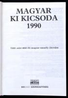 1990 Magyar Ki Kicsoda 1990. Szerk.: Hermann Péter. Bp., 1990, Biográf. Kiadói egészvászon-kötés