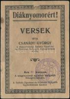 Csanády György: Diáknyomorért. Versek. Bp., 1923 Székely Egyetemi és Főiskolai Hallgatók Egyesülete 14p