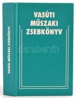 Vasúti műszaki zsebkönyv. Szerk.: Horváth Lajos. Bp.,2010, MÁV. Kiadói kartonált papírkötés.