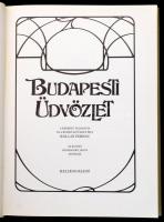 Budapesti üdvözlet. Szerk.: Kollin Ferenc. Bp., 1983, Helikon. Kiadói egészvászon kötésben, tékával....