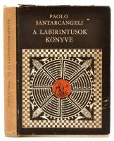 Paolo Santarcangeli: A labirintusok könyve. Egy mítosz és egy szimbólum története. Bp.,1970, Gondolat. Kiadói kartonált papírkötés, kiadói papír védőborítóban.