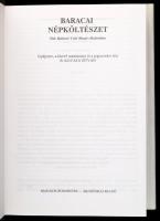 B. Kovács István: Baracai népköltészet.  Madách-Posonium, 1994 Egészvászon kötésben, papír védőborít...