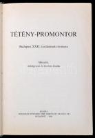 Tétény-Promontor. Bp. XXII. kerületének története. Szerk.: Joó Ernő, Dr. Tóth Gábor. Bp., 1988, Buda...