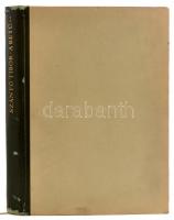 Szántó Tibor: A betű I. kötet. A betűtörténet és korszerű betűművészet rövid áttekintése. Bp.,1966, ...