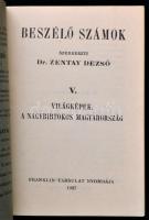 1937-1939 Beszélő számok. Szerk.: Zentay Dezső. 5., 8. füz. Bp., Franklin. Papírkötésben, jó állapot...