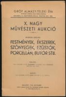 1942 X. nagy művészeti aukció, Gróf Almásy-Teleki Éva Művészeti Intézete, katalógus. Papírkötésben, jó állapotban.
