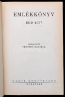 Dante Könyvkiadó Emlékkönyve. 1919-1935. Szerk.: Benedek Marcell. Bp., 1936, Dante. Kiadói illusztrá...