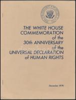 1978 The White House Commemoration of the 30th anniversary of the Universal Declataion of the Human Rights. Emberi Jogok Egyetemes Nyilatkozatának 30. évfordulójára kiadott Fehér Házi nyomtatvány 16p.