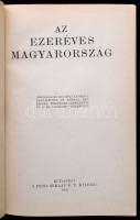 A Pesti Hírlap Könyvtára: Az ezeréves Magyarország. 1200 oldalon 1031 mélynyomású fényképpel és képp...