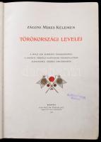 Zágoni Mikes Kelemen Törökországi Levelei. A Magy. Kir. Kormány támogatásával, II. Rákóczi Ferencz h...