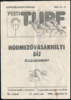 1986 a Pesti turf 41. évf. 117. (44.) száma, érdekes írásokkal, tűzött papírkötésben