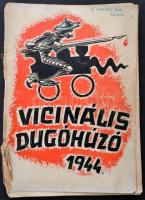 1944 Vicinális dugóhúzó 1944. Szerk.: Hoepfner Sándor. A Királyi József Műegyetem mérnökhallgatóinak és gépészmérnök hallgatóinak kiadványa, színes mellékletekkel, fotókkal. Vicclap. Bp., Mérnök-ny., széteső állapotban, 160+XXXII+7 p. + 5-28 t.