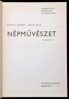 Platthy György-Dr. Rónai Béla: Népművészet. Bp.,1989, Tankönyvkiadó. Kiadói kartonált papírkötés. +M...