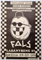 1989 Rádi Sándor (?-?): Bercsényi Klub. Fals!, Ladánybene 27., 1989. Április 29., Underground koncertplakát, 41x28 cm.