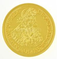 DN "Magyar aranypénzek utánveretben - I. Lipót 10 dukát" aranyozott Ag emlékérem tanúsítvá...