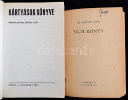 Kovács-Zánkai-Rodolfo-.. : Kártyások könyve. Bp., 1986. Sport. Widder Lajos: Ultikönyv. Bp., 1963. M...