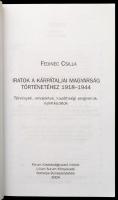 Fedinec Csilla: Iratok a kárpátaljai magyarság történetéhez 1918-1944. Somorja-Dunaszerdahely 2004,